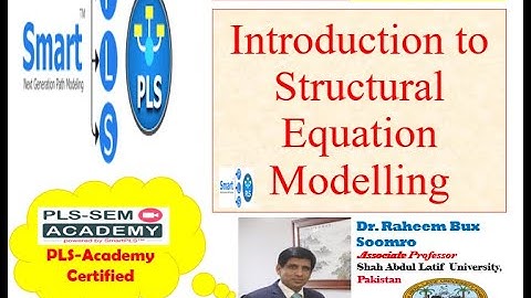 SmartPLS-SEM: Lecture 01 Introduction Structural Equation Modelling