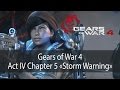 Storm Warning ▶ Act 4 Chapter 5 ▶ Gears of War 4 прохождение ● 1080p60