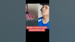 Musik Dj Balok Gede Kesurupan Vina Cirebon #lucu #kocak #ngakak
