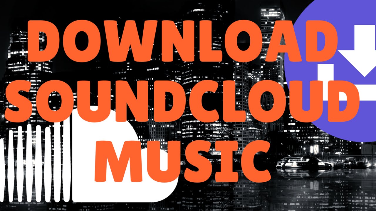 soundcloud download song