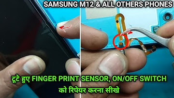 Samsung M12 Fingerprint sensor & on off switch broken ribbon solution | jumper ways@sonutechnicals2244