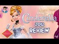 Cinderella Limited Edition Doll Review &amp; Unboxing | 2012 | Disney Store