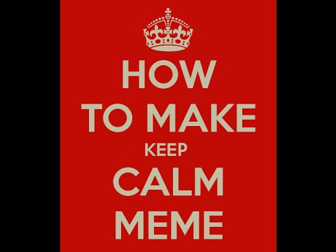 how-to-make-keep-calm-meme