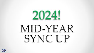2024 Mid-Year Sync Up