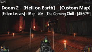 Project Brutality 3.0 - Doom 2 - [Fallen Leaves] - Map: #06 - The Coming Chill - [4K60ᶠᵖˢ] - [100%]