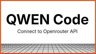 How to use Qwencode CLI with OpenRouter API