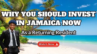WHY YOU SHOULD MOVE BACK to JAMAICA