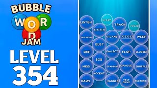 Bubble Word Jam Level 354 Full Walkthrough Solution