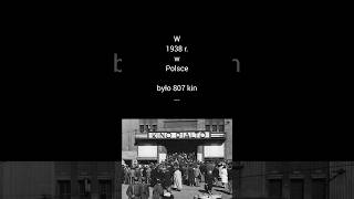 Polskie kina w 1938 r.