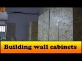 Building wall cabinets