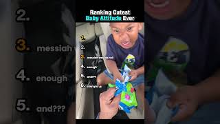 Ranking Cutest Baby Attitude Ever