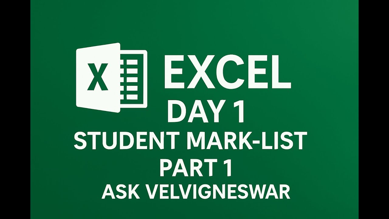 Excel Day 1: Create Student Mark List Part-1 | Beginner Tutorial ...