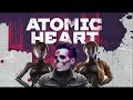 Atomic heart     pe6pa ah