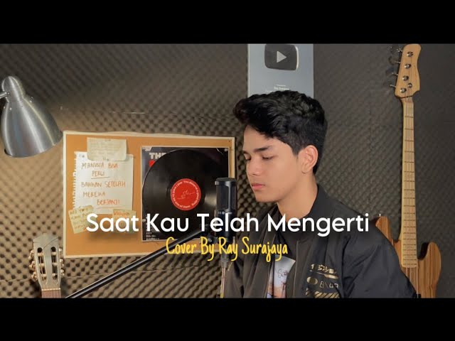 Saat Kau Telah Mengerti - Virgoun (Cover by Ray) Ayah Version class=