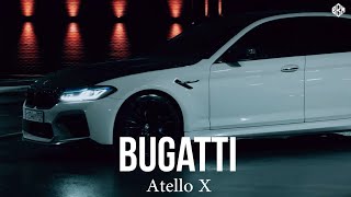 Atello X - Bugatti (Премьера, 2024)