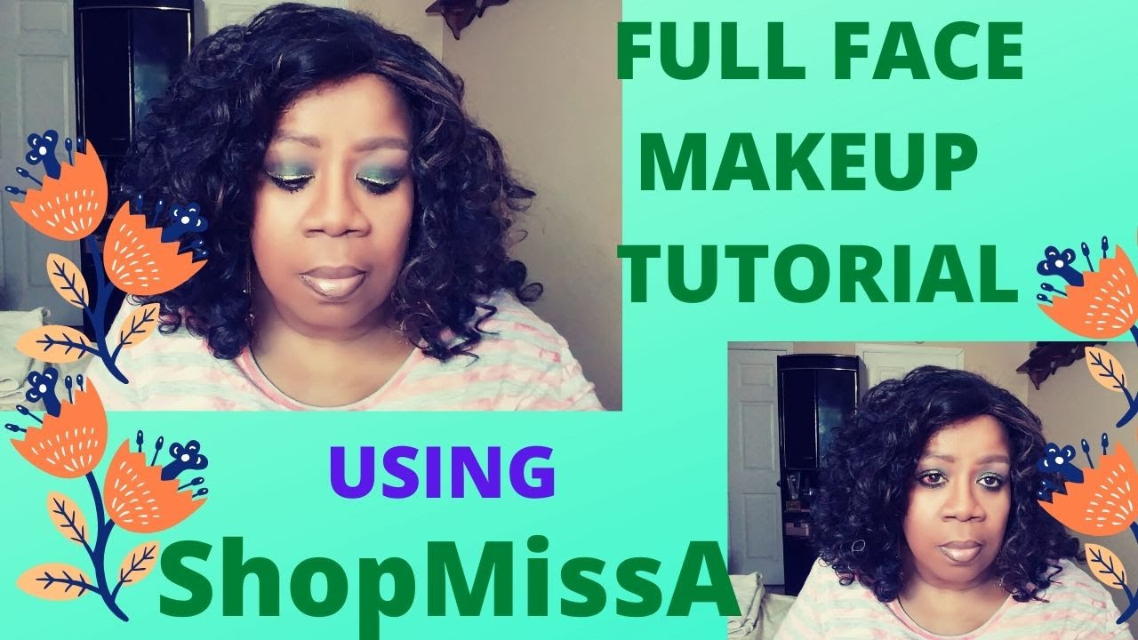 FULL FACE MAKEUP TUTORIAL USING ShopMissA Products YouTube