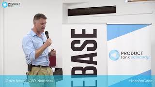 ProductTank Edinburgh: Gavin Neate Neatebox