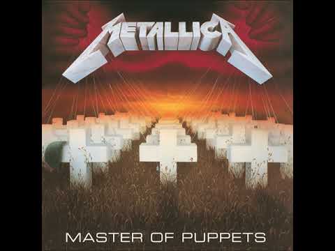 Metallica - Master Of Puppets {Remastered} [Full Album] (HQ)