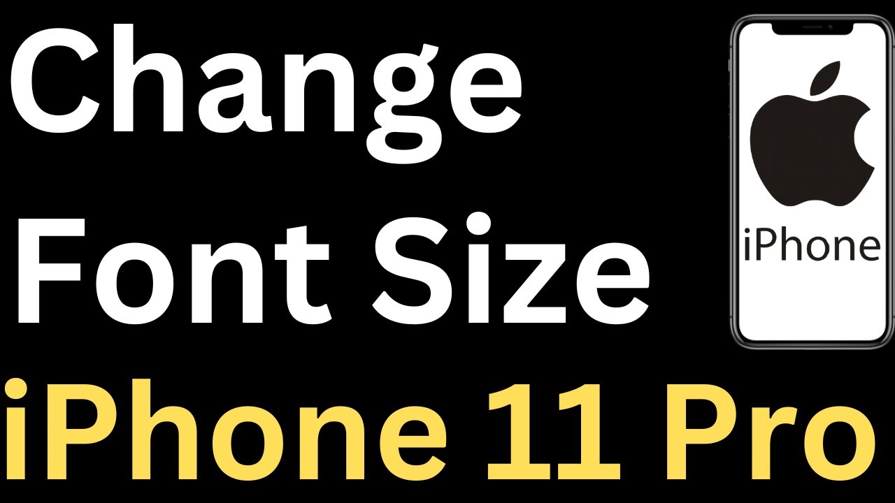 How To Change Font Size On IPhone 11 Pro Easy To Follow YouTube how-to-change-font-size-on-iphone-11-pro-easy-to-follow-youtube
