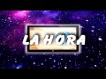 YA ES HORA.