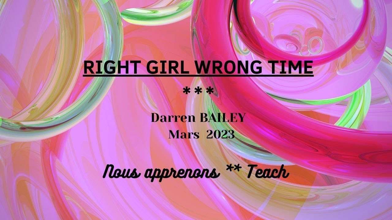RIGHT GIRL WRONG TIME Line Dance YouTube