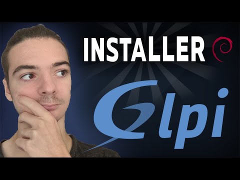 Comment installer GLPI sur Debian ?