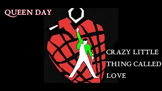 Queen Day - Crazy Little Thing Called Love - Queen Cover