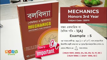 Mechanics Dynamics And Statics Chapter 1A Example 5 Mathematics Honours 3rd Year National University