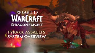Fyrakk Assaults in Patch 10.1! Complete System Overview | Dragonflight