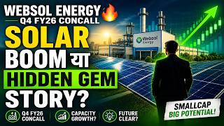 Websol Energy Q4 FY26 Concall 🔥 Solar Boom या Hidden Gem Story? | Full Hindi Analysis