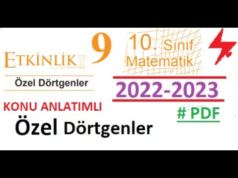 10. Sınıf | MEB | Etkinlik 9 | Özel Dörtgenler | 2022 2023 | Kazanım Testleri | kazanım etkinlikler