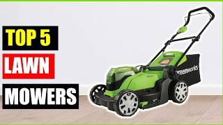 Top 5 Best Lawn Mowers of {2026} | for Every Yard, Reviewed & Tested!