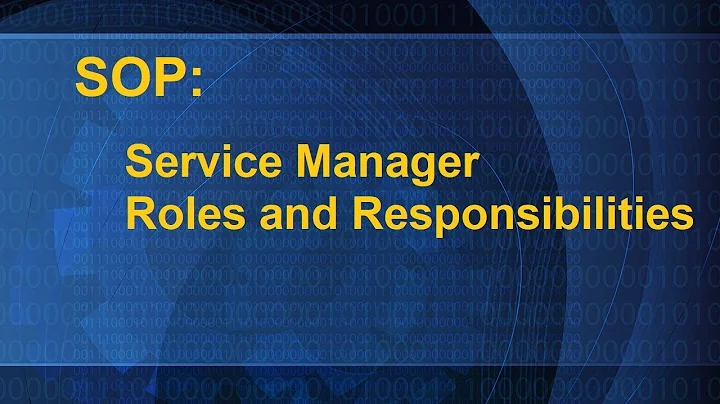 SOP: Service Manager Roles and Responsibilities