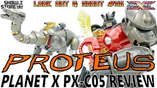 Look Out & Shout #56 Planet X PX-C05 Proteus (aka IDW Sludge) review