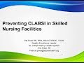 Preventing CLABSI in Skilled Nursing Facilities