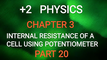 MEASUREMENT OF INTERNAL RESISTANCE OF A CELL USING POTENTIOMETER / PLUS TWO SIMPLE PHYSICS /CLASS 12