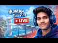 Human Fall Flat Live 🔴 | Funny Physics Gameplay | Non-Stop Fun & Laughs