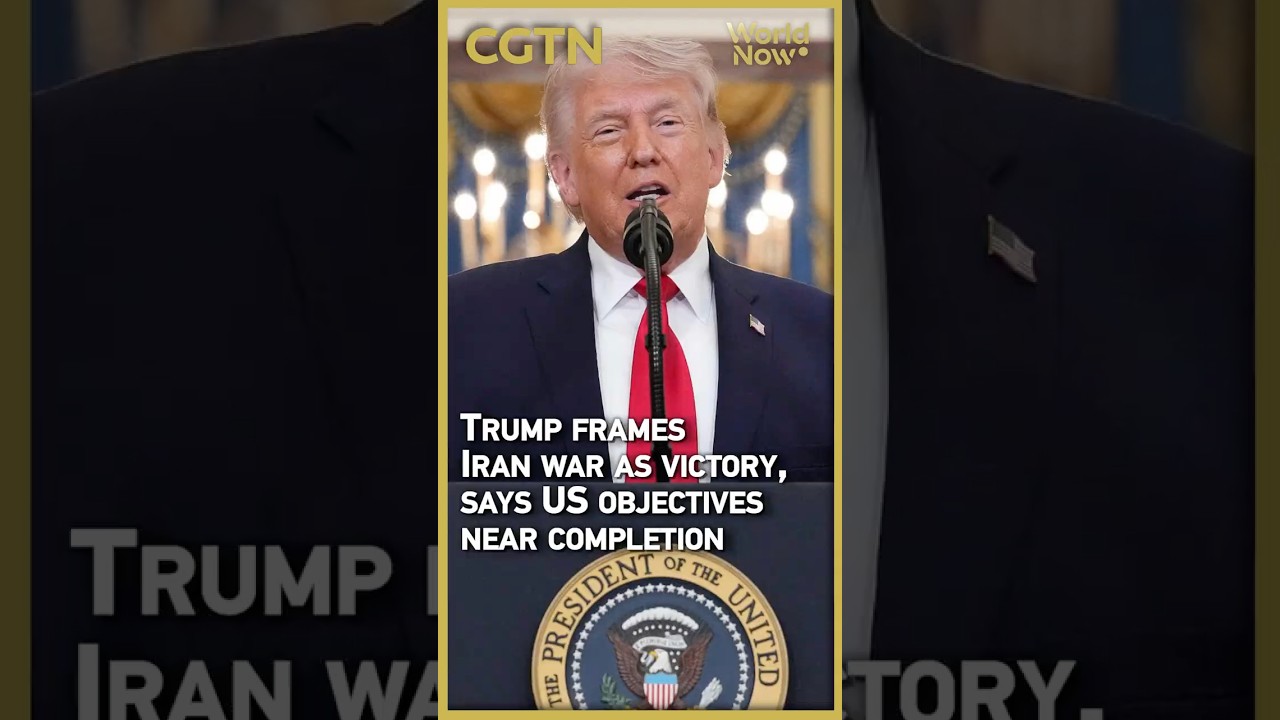 Trump frames Iran war as victory, says US objectives near completion #worldnow