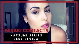 MISAKI CONTACT LENSES REVIEW - Natsumi Series in Blue