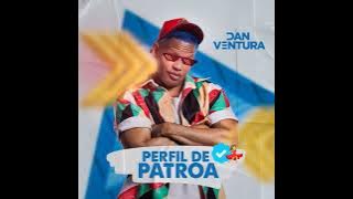 PERFIL DE PATROA DAN VENTURA