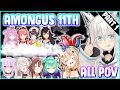 Hololive among us 11th jp collaboration all povs part14 eng sub