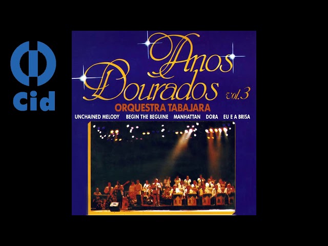 Orquestra Tabajara - La Negra Consentida