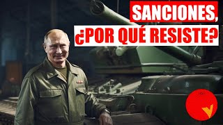 RUSIA y las SANCIONES: ¿SIGUE AGUANTANDO?