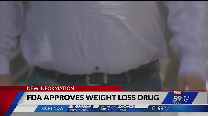 FDA approves weight loss drug - DayDayNews