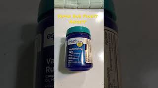 Vapor Rub fights Anxiety.#trust#the#process#lifehacks#