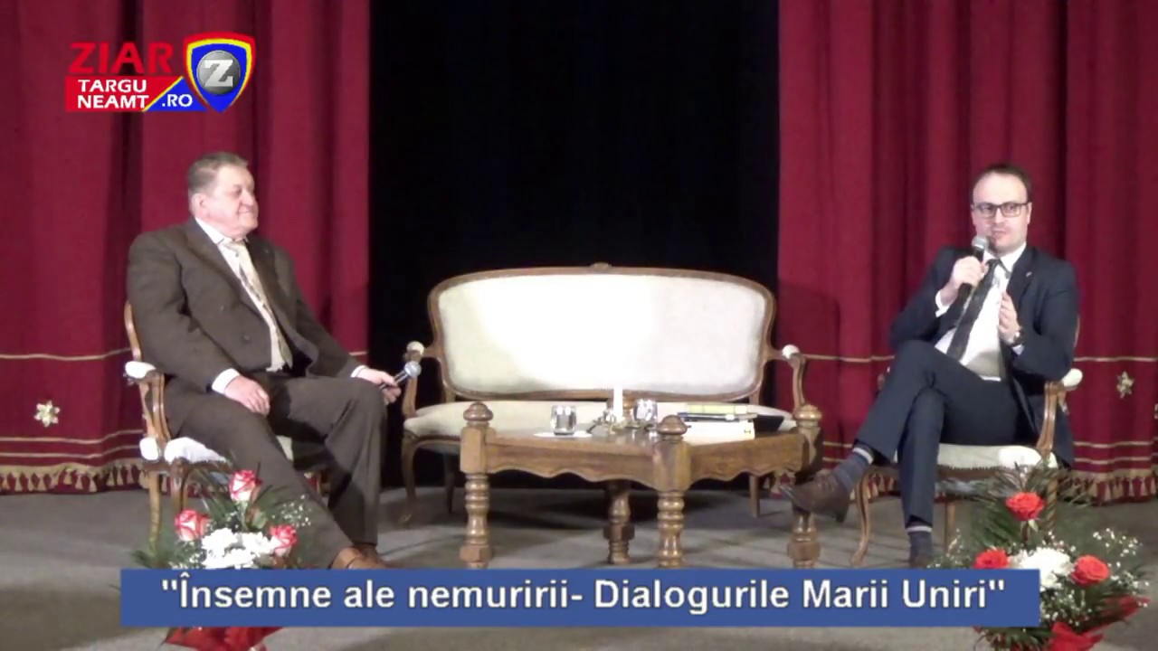 Targu Neamt Dialoguri Ale Marii Uniri Cu Dorel Visan Si Axelandru