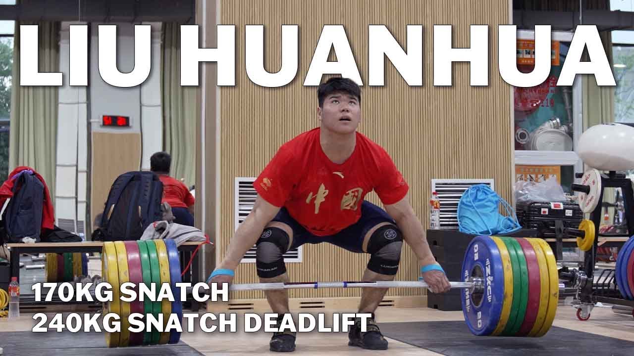 Liu Huanhua 170kg Snatch 240kg Snatch Deadlift session ｜2023 Asian Games