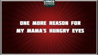 Mama's Hungry Eyes - Merle Haggard tribute - Lyrics