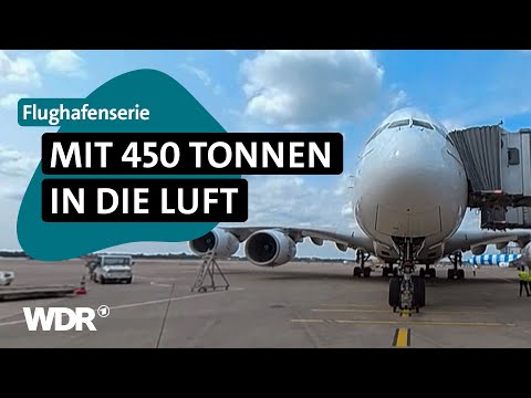 So startet das größte Passagierflugzeug der Welt | DUS – Airport exklusiv | 6/6 | WDR