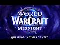 World of Warcraft: Midnight - Questing: In Times of Need